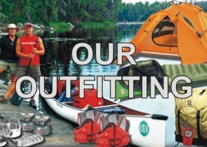 What makes us an expert Boundary Waters Canoe Trip Outfitter
